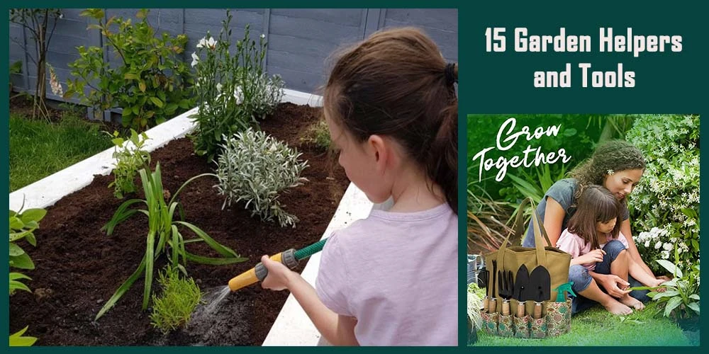15 Garden Helpers and Tools