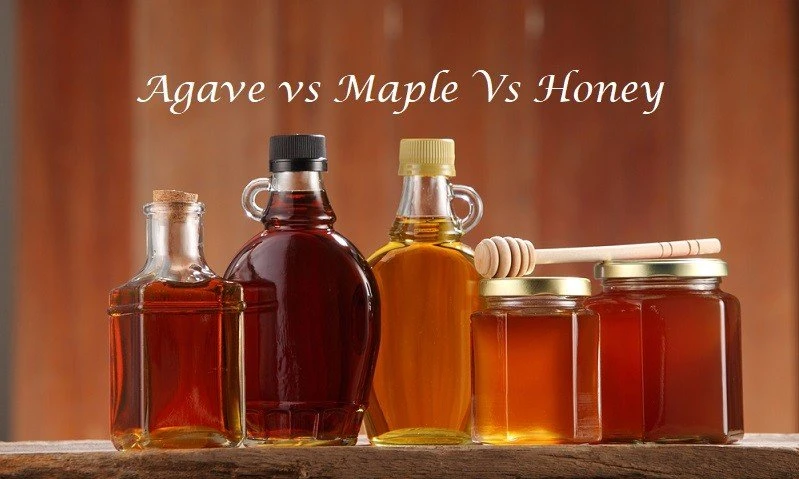 Agave vs Honey vs Maple Syrup