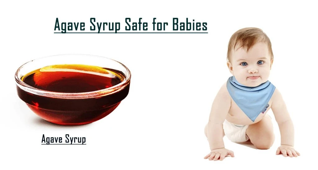 Agave Syrup Safe For Babies
