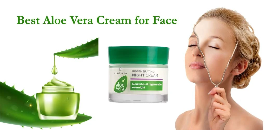 10 Best Aloe Vera Cream for Face Reviews