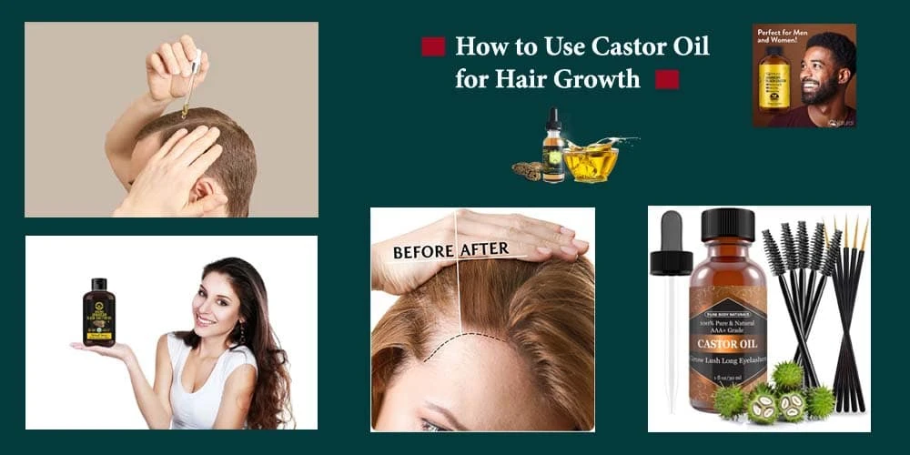 Use Castor Oil For Hair Growth