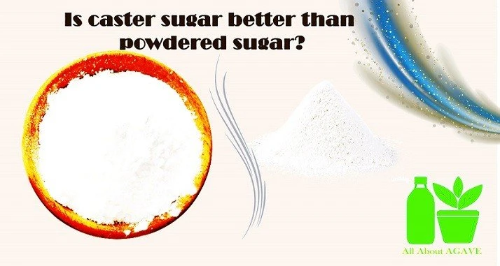 Is Caster Sugar Better Than Powdered Sugar