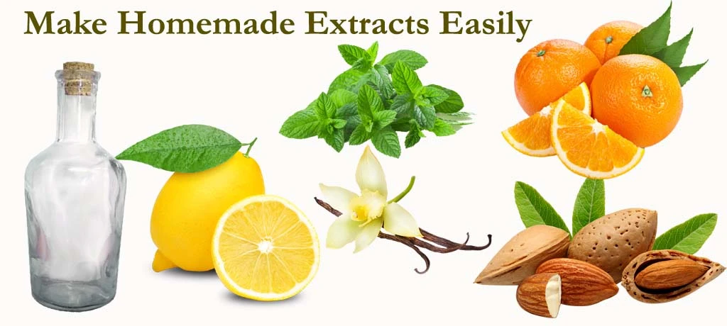 Homemade Extract Recipes - Vanilla, Almond, Mint, Lemon, and Orange